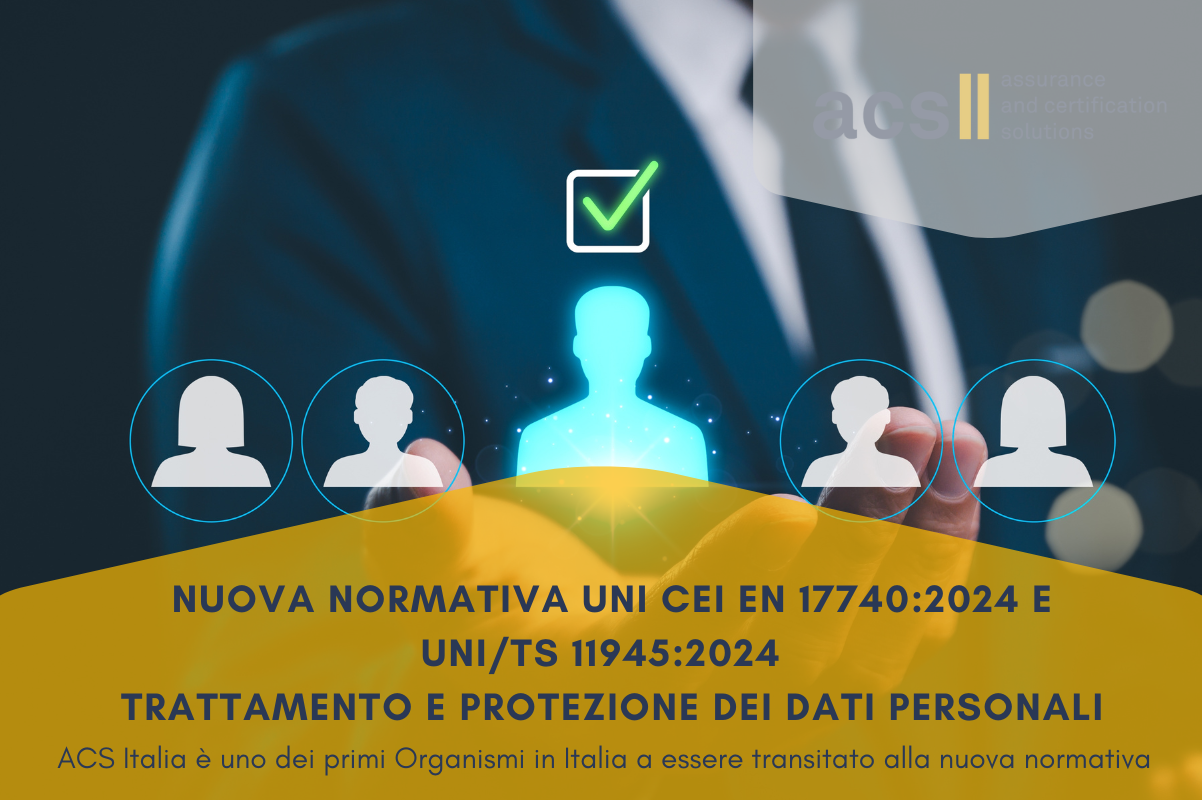 ACS Italia tra i primi in Italia a certificare secondo le nuove normative europee sulla protezione dei dati personali